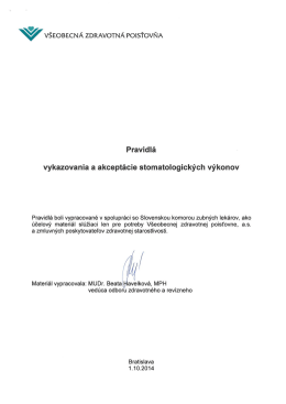 Pravidlá vykazovania a uhrádzania stomatologických výkonov VsŽP
