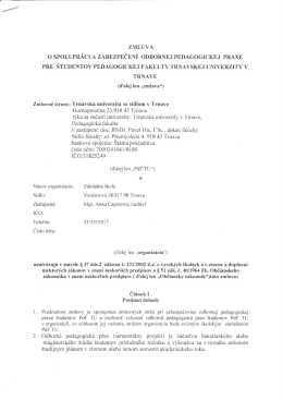zmluva o spolupr&aacute;ci a zabezpečen&iacute; odbornej pedagogickej praxe