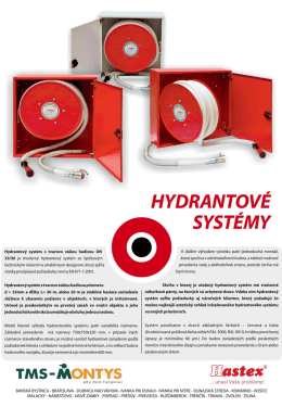 Hýdrantový systém s tvarovo sta`Iou hadicou DN 33:`30 je moderný