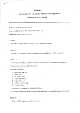 Z&aacute;pisnica z ustanovuj&uacute;ceho zasadnutia Obecn&eacute;ho zastupiteľstva