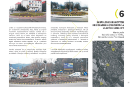 Jedn&aacute; sa o využitie kruhov&yacute;ch križovatiek ako miesta, pre vystavenie