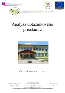 Analýza dotazníkového prieskumu - Základná škola, Sídlisko II 1336