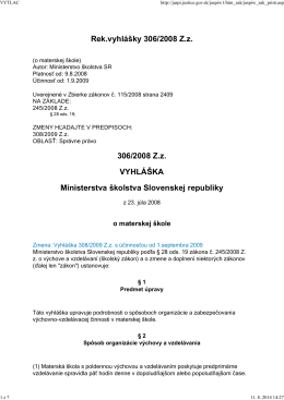 Vyhláška Ministerstva školstva Slovenskej republiky č. 306/2008 Z. z