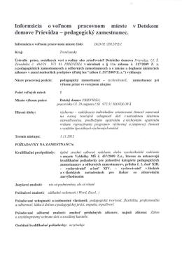 Inform&aacute;cia o voľnom pracovnom mieste v Detskom domove Prievidza