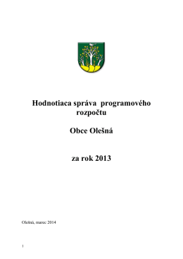Hodnotiaca správa programového rozpočtu Obce Olešná za rok 2013
