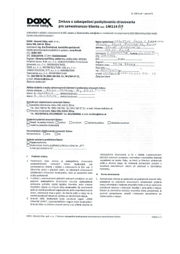 Zmluva O zabezpečen&iacute; poskytovania stravovania stravn&eacute; l&iacute;stky pre