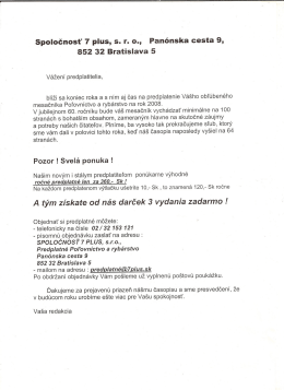 Spoločnosť 7 plus, s. r. o., Pan&oacute;nska cesta 9, 852 32 Bratislava 5
