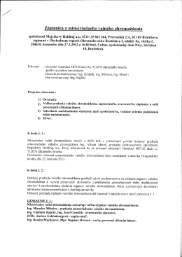 Zápisnica - Majetkový holding, a. s.