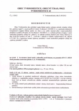 Súhlas na vyrub 2 ks stromov, ktoré rastú v záhradke pred domom