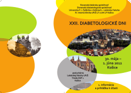 XXII. DIABETOLOGICKÉ DNI - Slovenská diabetologická spoločnosť