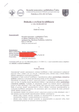 Dohoda o zv&yacute;&scaron;en&iacute; kvaliflk&aacute;cie - Kysuck&aacute; nemocnica s poliklinikou
