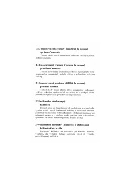 2.13 measurement accuracy (exactitlld de mesure) spr&aacute;vnosť merania