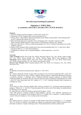 Zápisnica č. 5/2012-2016 - Slovenská Hypertenziologická Spoločnosť