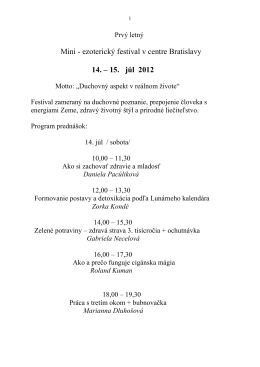 Mini - ezoterický festival v centre Bratislavy 14. – 15. júl 2012