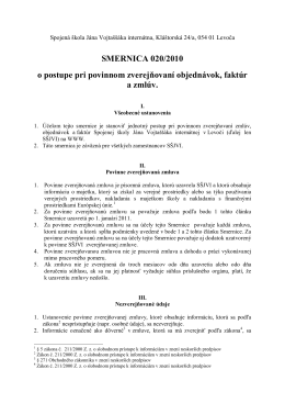 Smernica riaditeľky spojenej školy 020/2011 o postupe pri povinnom