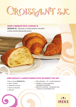Chutné a Chrumkavé pečivo s Croissant sk Croissant sk – prípravok