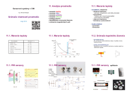 Snímače vlastností prostredia 11. Analýza prostredia 11.1. Meranie
