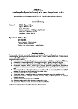 ZMLUVA o zabezpečen&iacute; protipožiarnej Ochrany aV bezpečnosti pr&aacute;ce