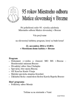 Pri príležitosti osláv 95. výročia založenia Miestneho Odboru Matice