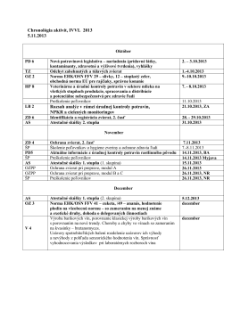 Chronológia aktivít, IVVL 2013 5.11.2013 Rozsah analýz v rámci