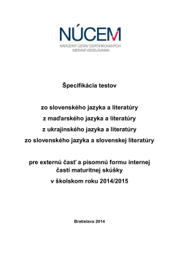 Špecifikácia testov zo slovenského jazyka a literatúry z maďarského