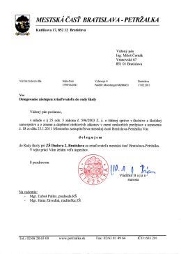 Školskej rady ZŠ Dudova 2 - Ing. Miloš Černák poslanec Miestneho