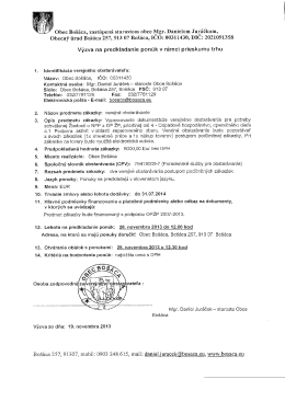 i Obec Bo&scaron;&aacute;ca, zast&uacute;pen&aacute; starostom obce lYIgr. Danielom Jurăčkom