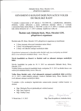 OZNÁMENÍ O KONÁNÍ DOifLŇOVACÍCH VOLEB DO SKOLSKE RADY