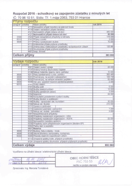 Rozpočet 2016 - schodkový se zapojením zůstatku z minulých let