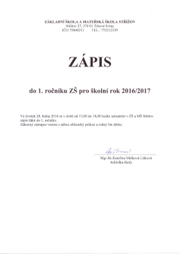 Zápis do 1. ročníku ZŠ pro školní rok 2016/2017