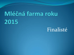Finalisté Mléčná farma roku 2015