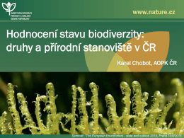 K.Chobot, AOPK: Hodnocení stavu biodiverzity v ČR