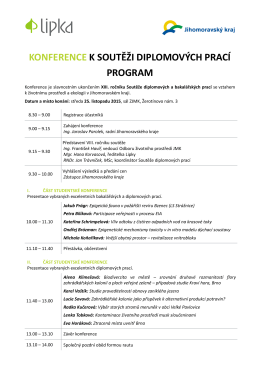 KONFERENCE K SOUTĚŽI DIPLOMOVÝCH PRACÍ PROGRAM