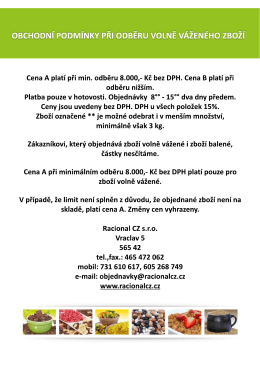 OBCHODN&Iacute; PODM&Iacute;NKY PŘI ODBĚRU VOLNĚ V&Aacute;ŽEN&Eacute;HO ZBOŽ&Iacute;