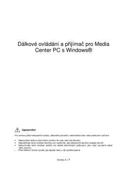 Dálkové ovládání a přijímač pro Media Center PC s Windows®