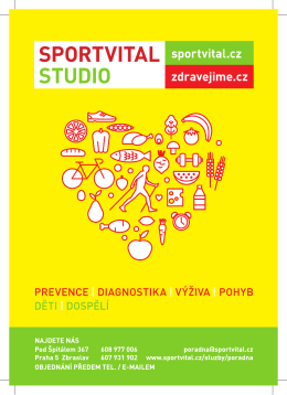 Nov&aacute; poradna v&yacute;živy/pohybu/prevence/diagnostiky