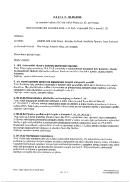 Z á lo i s č. 06-05-2015 ze zasedání výboru SVJ Na vrších Praha 10