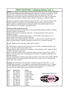 POPIS TESTŮ PAT-1 (Playing Ability Test 1)