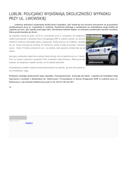 lublin: policjanci wyjaśniają okoliczności wypadku
