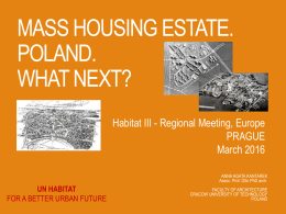 mass housing estate. poland. what next?