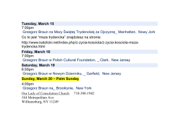 Tuesday, March 15 7:00pm Grzegorz Braun na Mszy Świętej