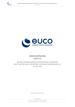 Skonsolidowane roczne sprawozdanie finansowe GK EUCO SA