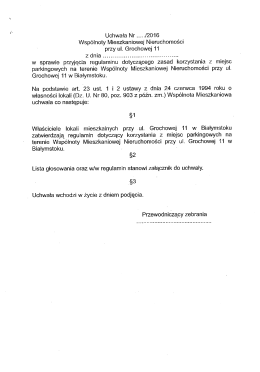 Projekt uchwały 6/2016 - Wspólnota Mieszkaniowa Grochowa 11