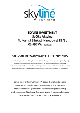 Sprawozdanie finansowe GK Skyline 2015