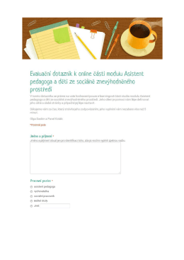 Evaluač-ni dotazn&iacute;k k online č&aacute;sti modulu Asistent