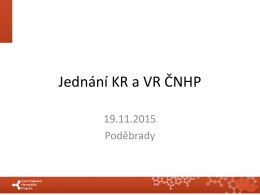prezentace z jednání KR a VR