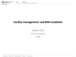 Facility management nad BIM modelem