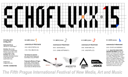 The Fifth Prague International Festival of New Media, Art and Music