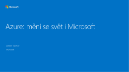 Azure: mění se svět i Microsoft