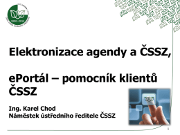 Elektronizace agendy a ČSSZ, ePortál